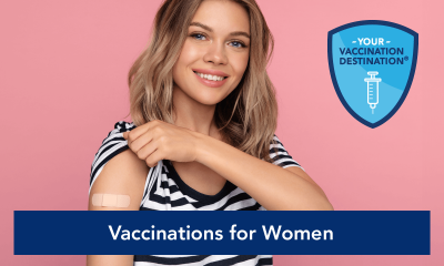 For You. For Women's Health | Vaccinations for Women